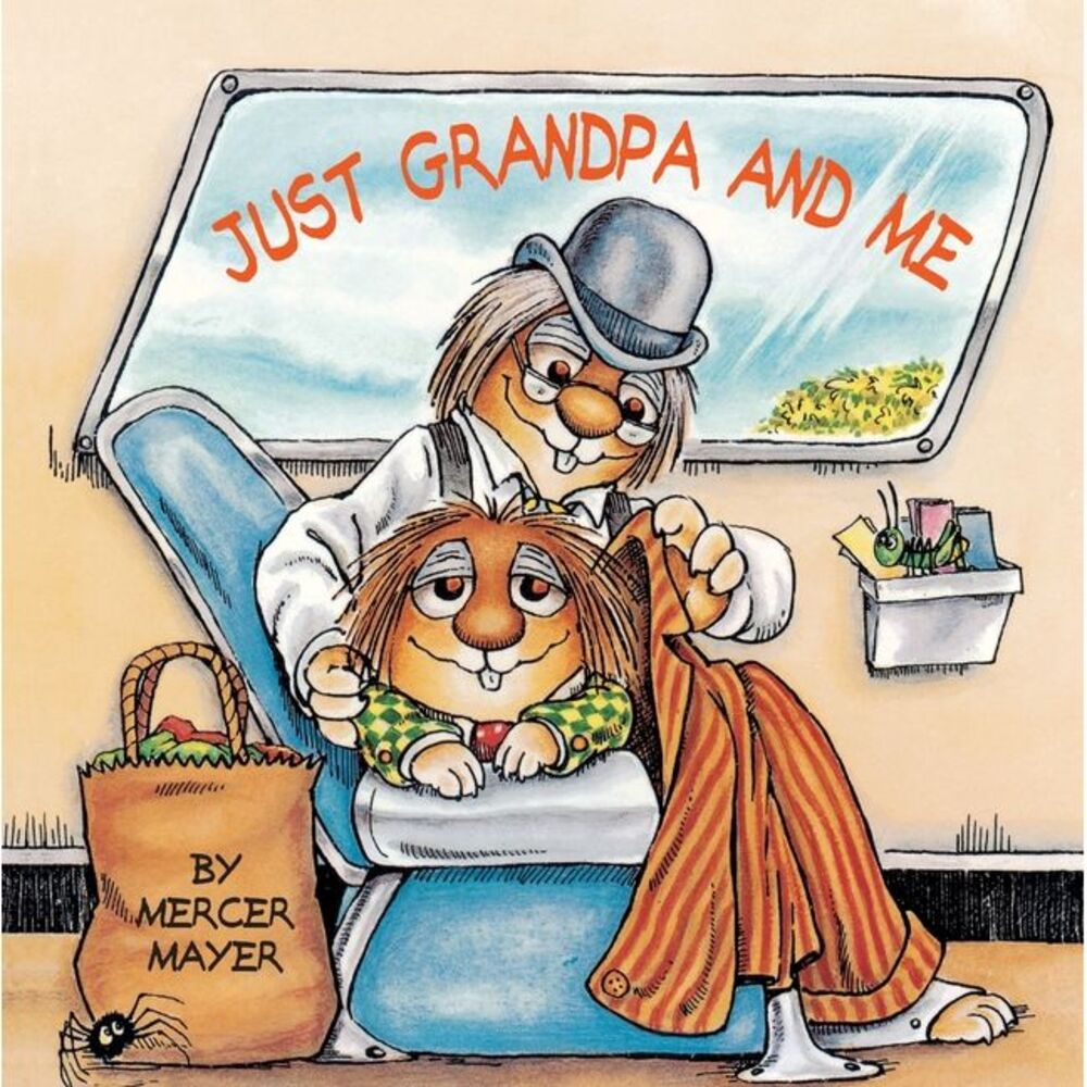 Just Grandpa and Me -- Mercer Mayer